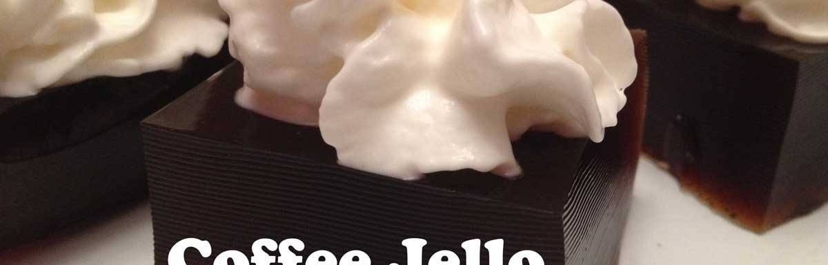 Coffee Jello